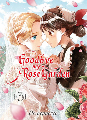 Goodbye my rose garden